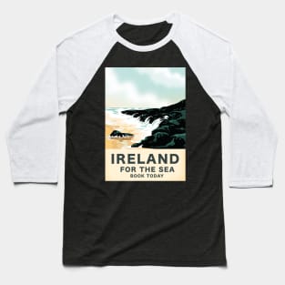 Ireland "For the Sea" vintage travel poster Baseball T-Shirt